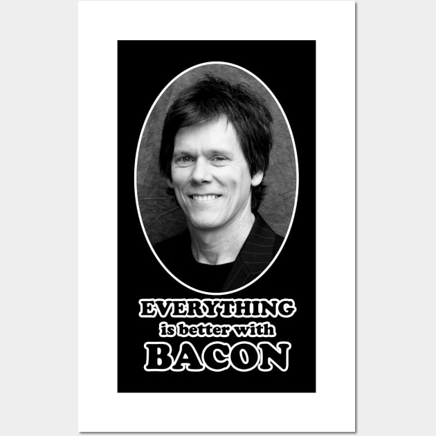 Better With Bacon Wall Art by BigOrangeShirtShop